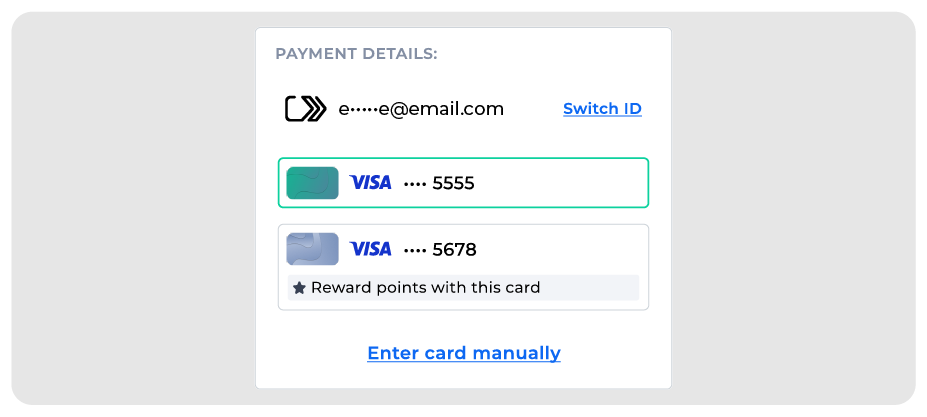 Example of stored Click to Pay cards shown to a recognized customer.