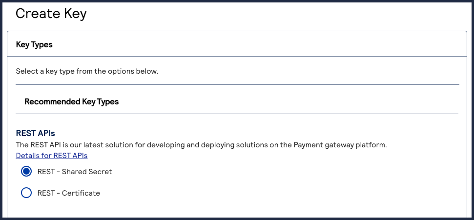 Key Management page showing REST — Shared Secret option selected