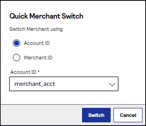 Quick Merchant Switch page showing merchant account IDs