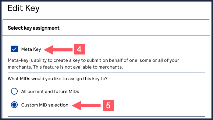 Custom MID selection option on the Edit Key page